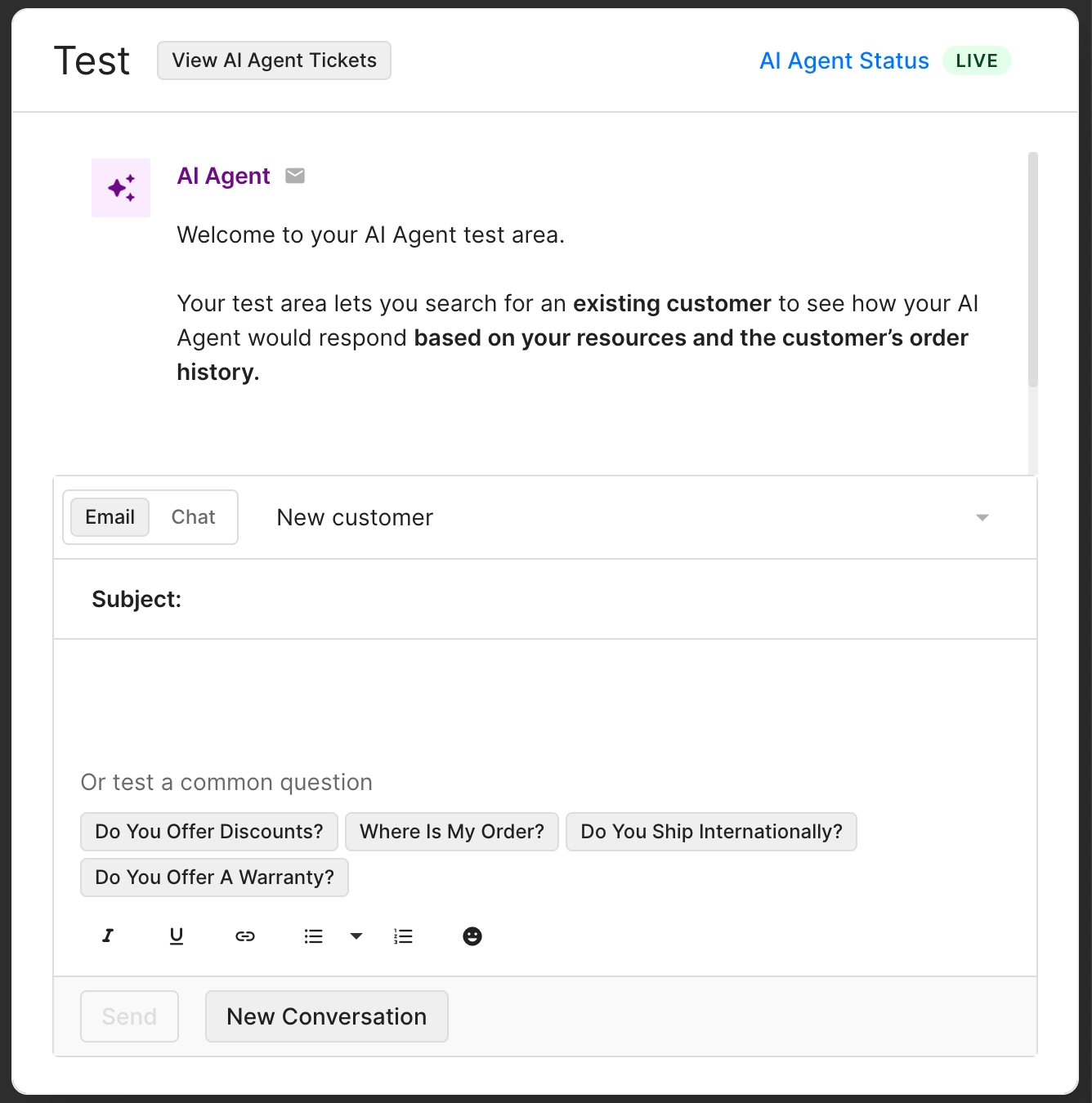 AI Agent test area with options to test email or chat responses for new or existing customers, including quick questions like ‘Do You Offer Discounts?’ and ‘Where Is My Order?’