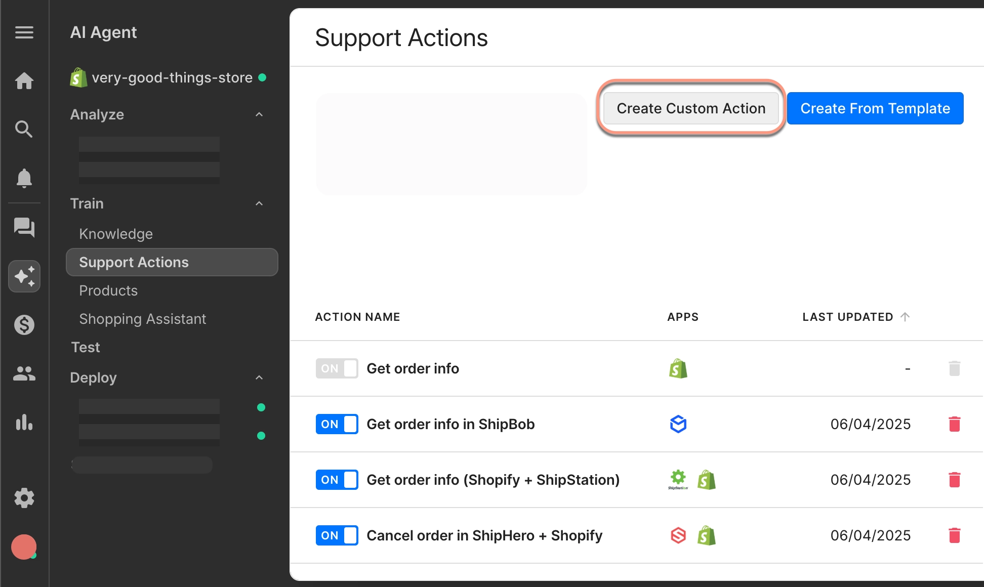 The Support Actions page in your AI Agent settings with recommended templates such as cancel order, update shipping address, send return portal link, and pause subscription, with a button to create from template.  The Support Actions page in your AI Agent settings showing existing actions like getting order info from Shopify, ShipBob, and ShipStation, with a button to create a custom action.