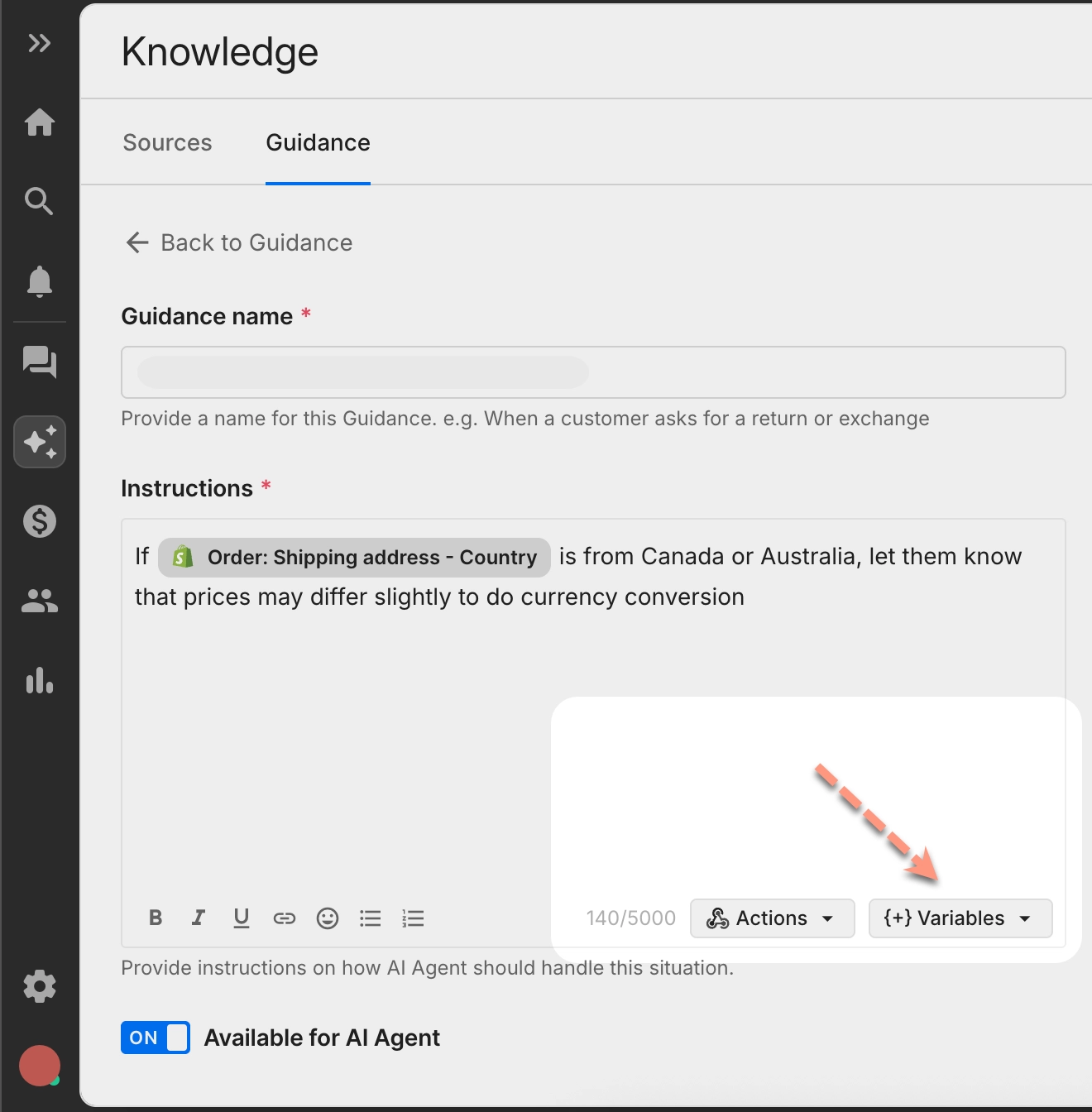 Example guidance instructions using a variable for the order’s shipping address country to provide currency conversion information for Canadian or Australian customers. 
