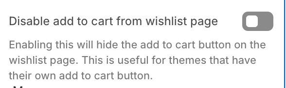 Disable add to cart from wishlist page setting in the Wysh Wishlist app embed