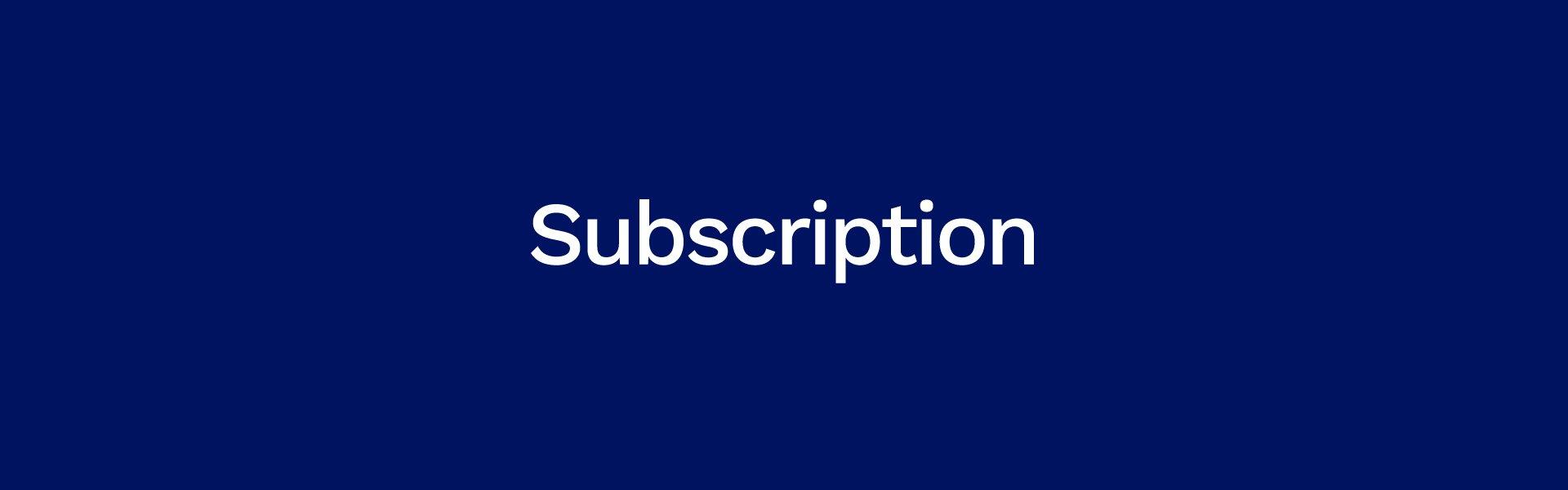 Subscription