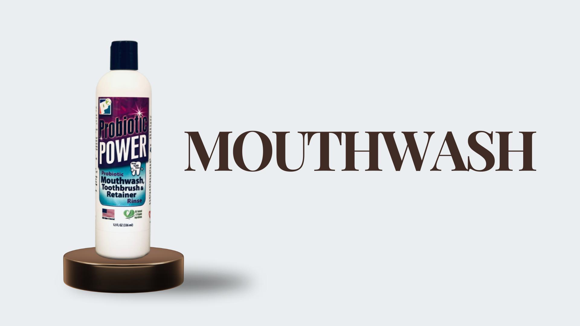 Mouthwash