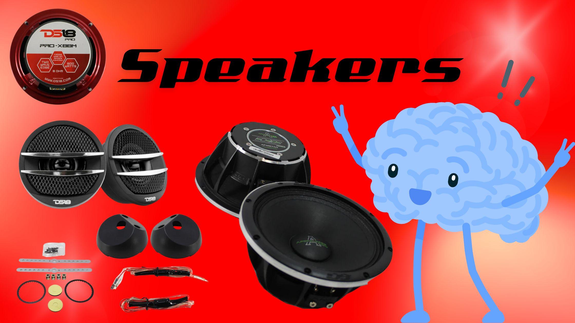 Speakers