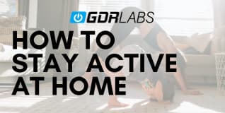 How to Stay Active at Home