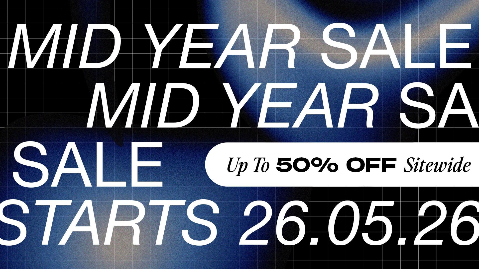 MID YEAR SALE