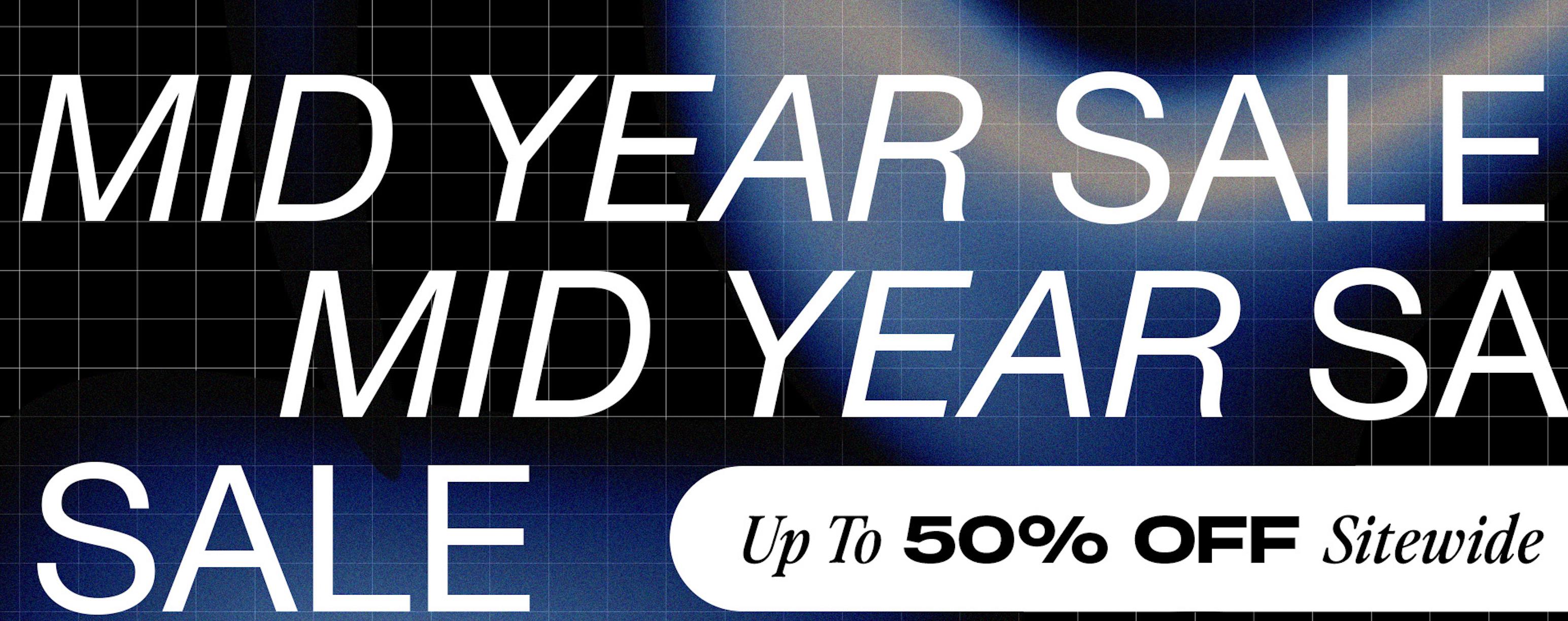 MID YEAR SALE