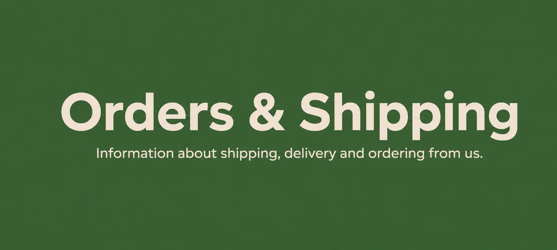 Orders & Shipping