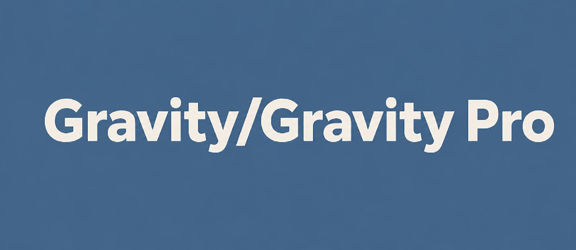 Accessories & Maintenance - Gravity & Gravity Pro