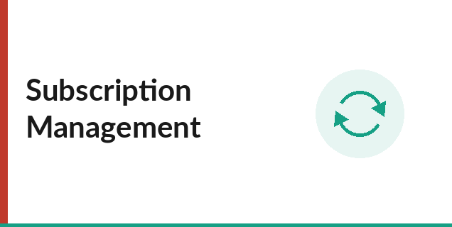 Subscription Management