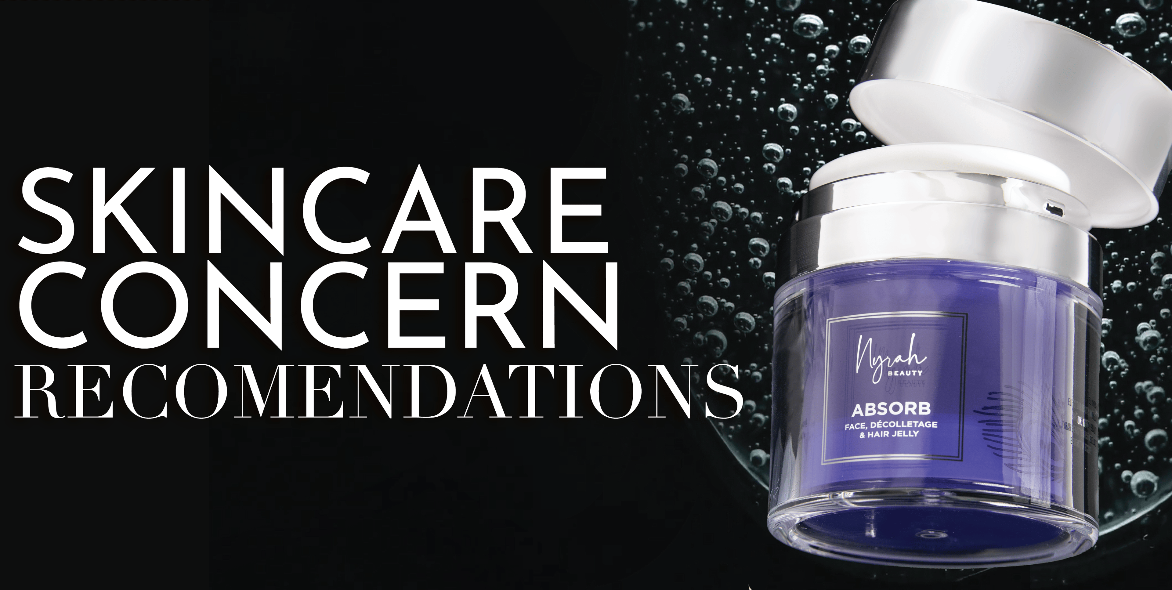 Skincare Concerns & Recommendations