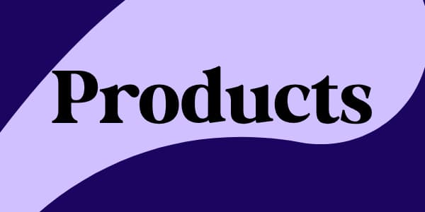 Products