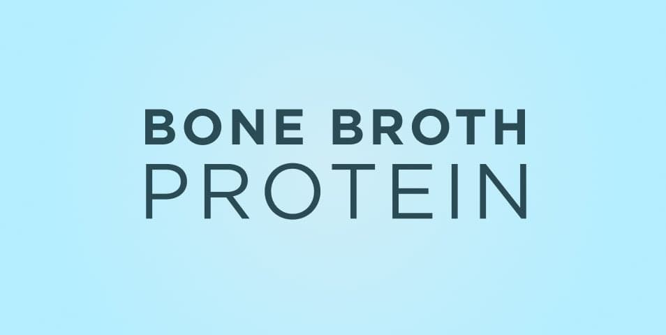 Bone Broth Protein