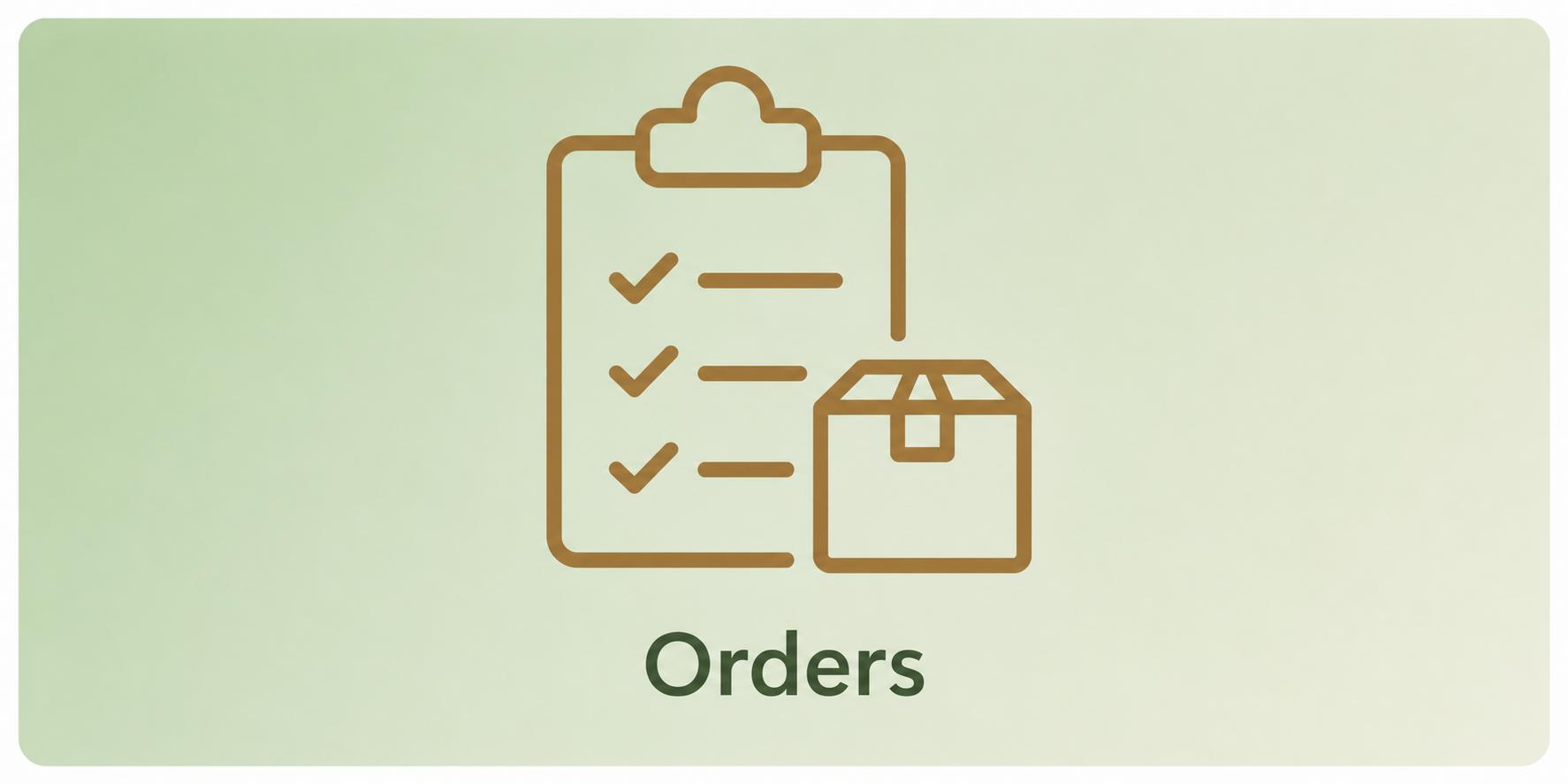 Orders
