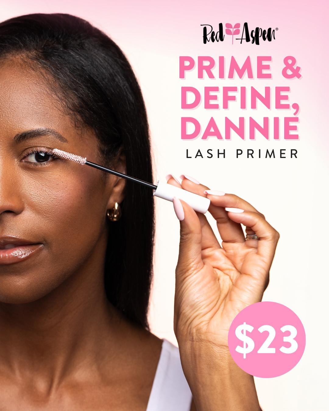 Prime & Define, Dannie Lash Primer FAQs