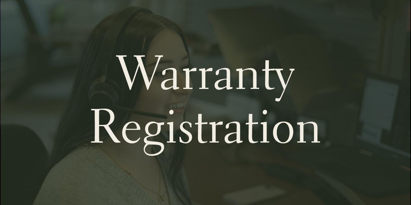 Warranty Registration