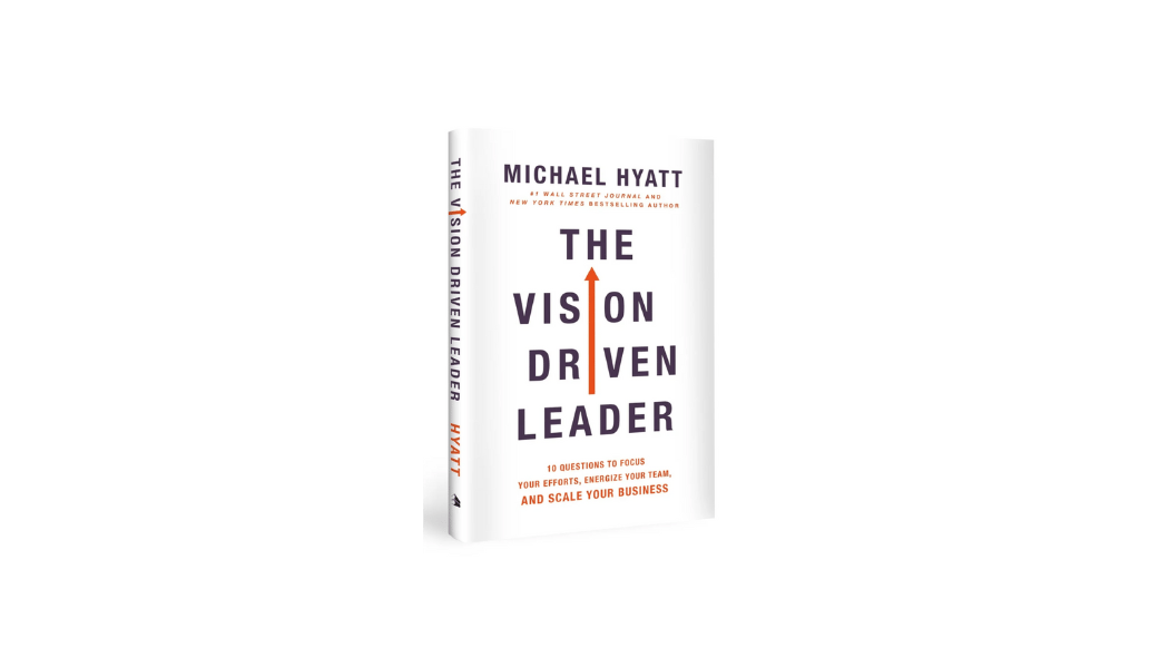 The Vision Driven Leader