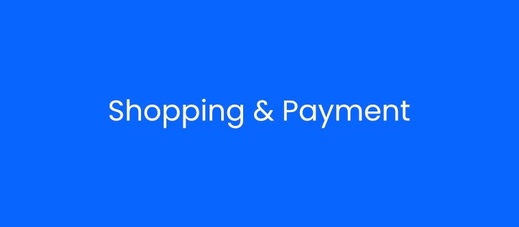 Shopping & Payment