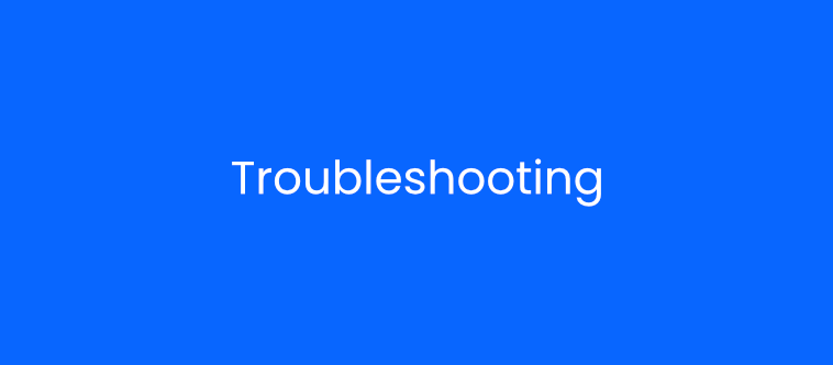 Setup & Troubleshooting