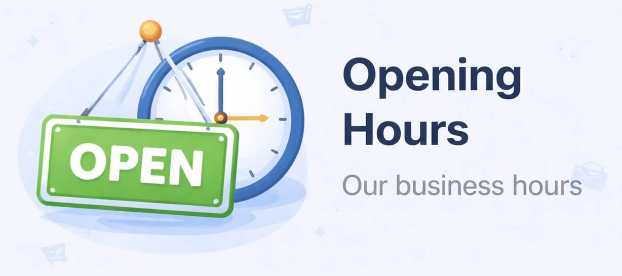 Opening Hours