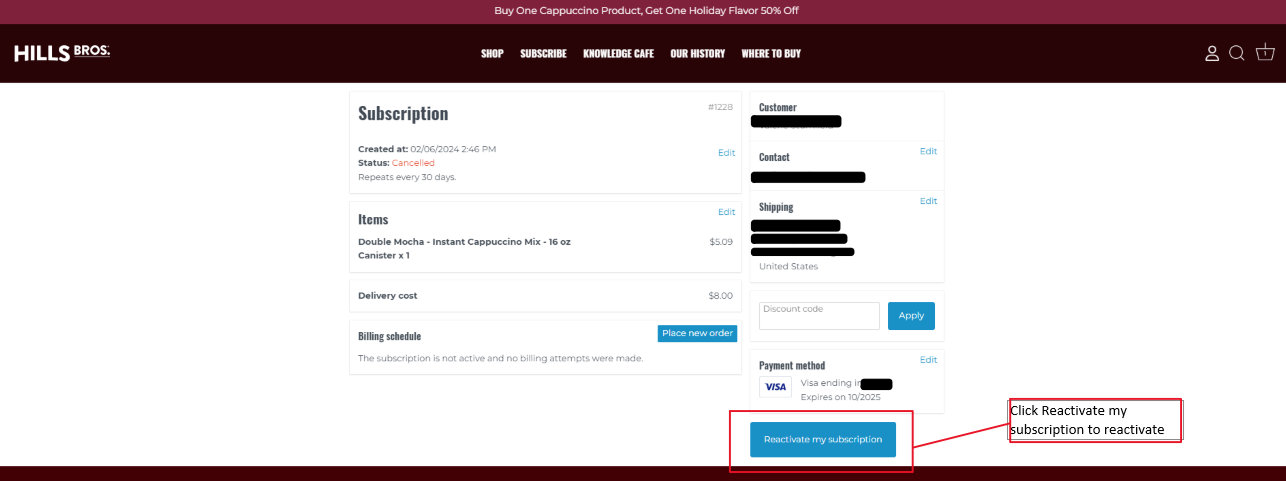 Screenshot of reactivate subscription button on hillsbros.com